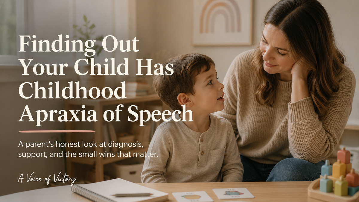 Picture of mother with son and text says " Findout out your child has childhood apraxia of speech" 