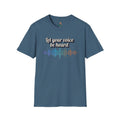 Let Your Voice Be Heard Tee communication acceptance tee