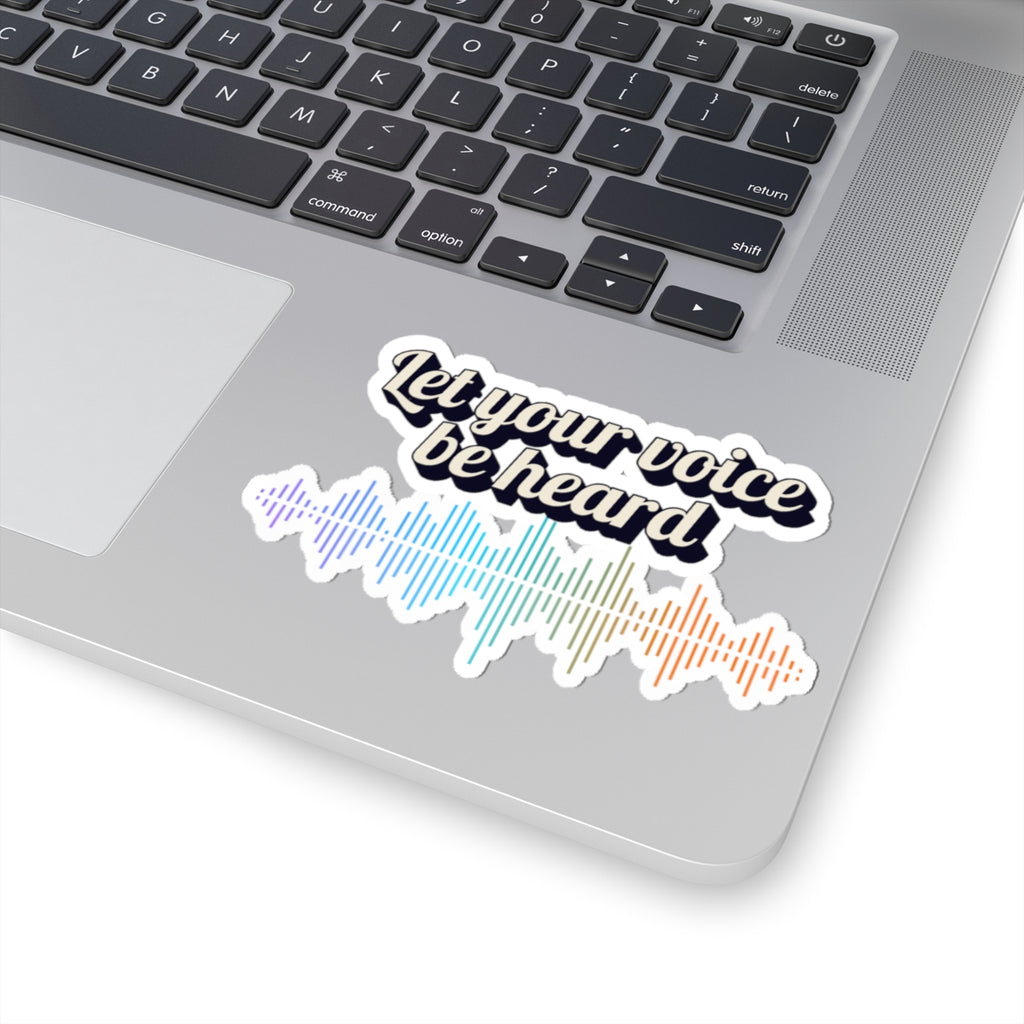 Let Your Voice Be Heard Soundwave Kiss-Cut Sticker