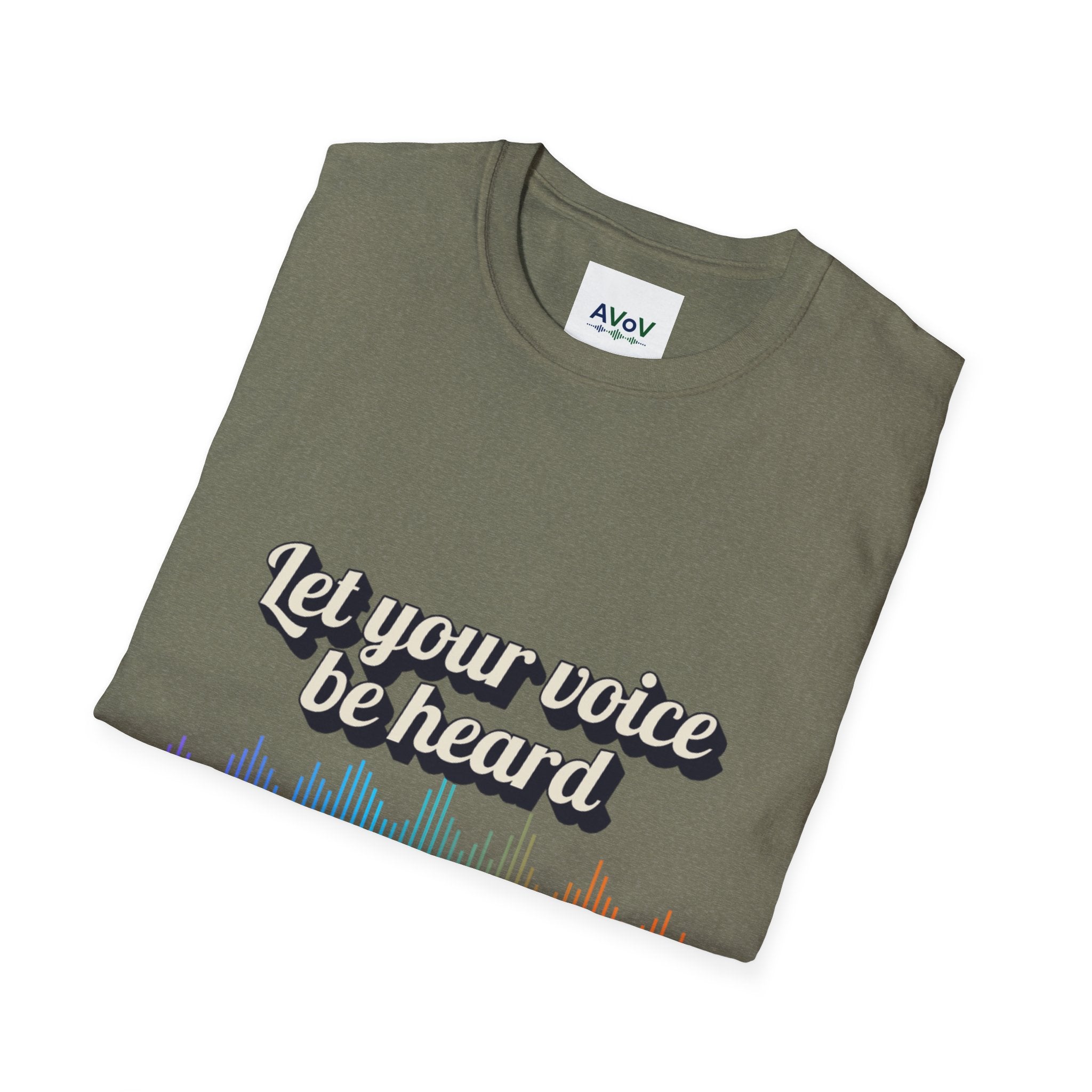 Let Your Voice Be Heard T-Shirt