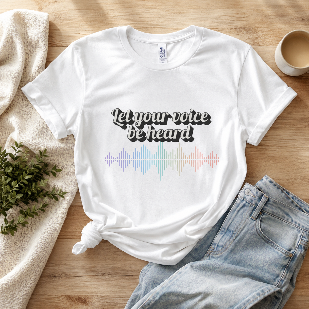 Let Your Voice Be Heard T-Shirt