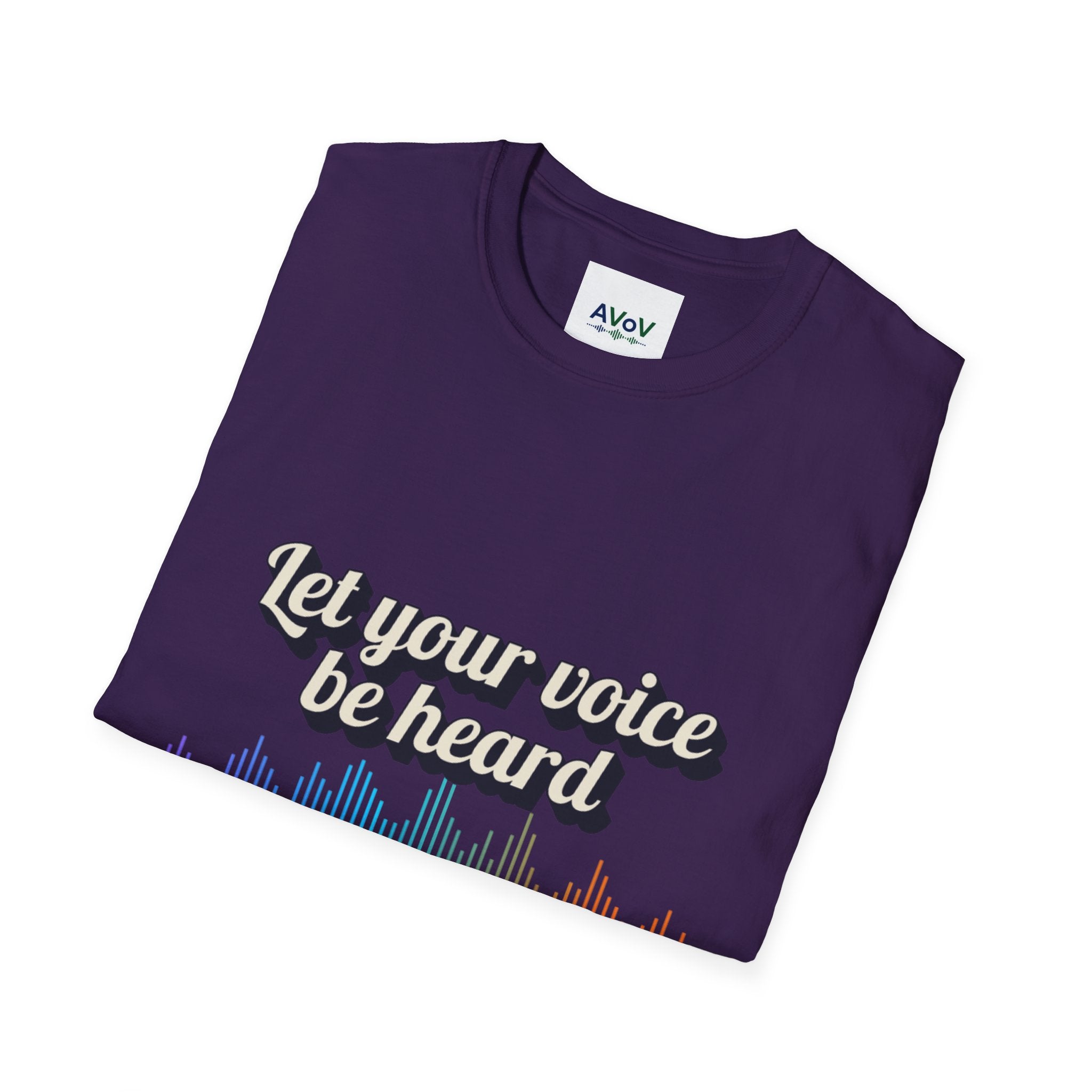 Let Your Voice Be Heard T-Shirt