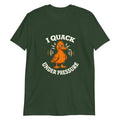 Product mockup forest green shirt. Orange duck. Text says I quack under pressure around duck.