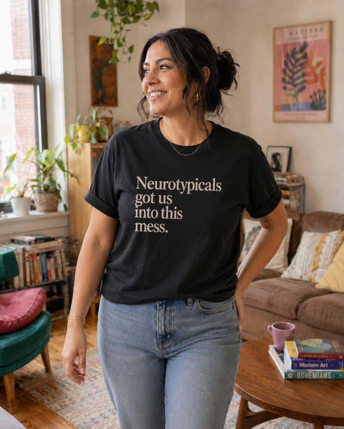 Neurotypicals Got Us Into This Mess Tee